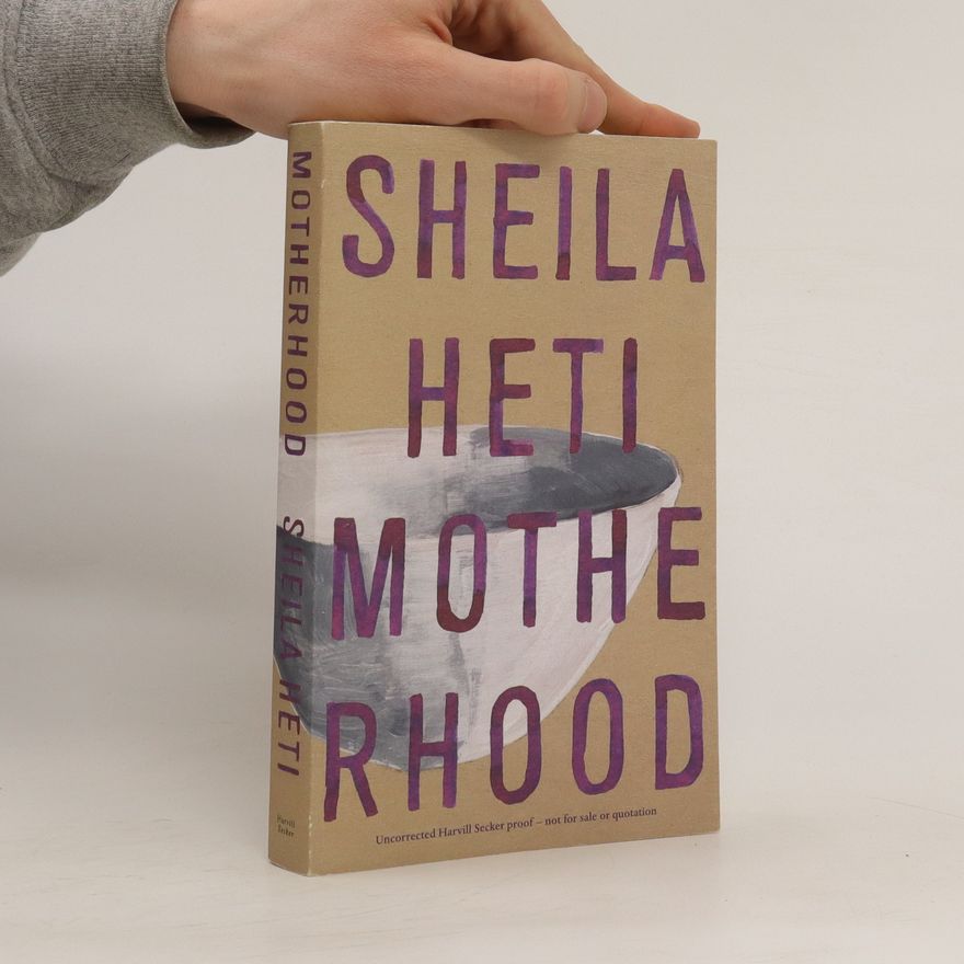 Sheila Heti Motherhood