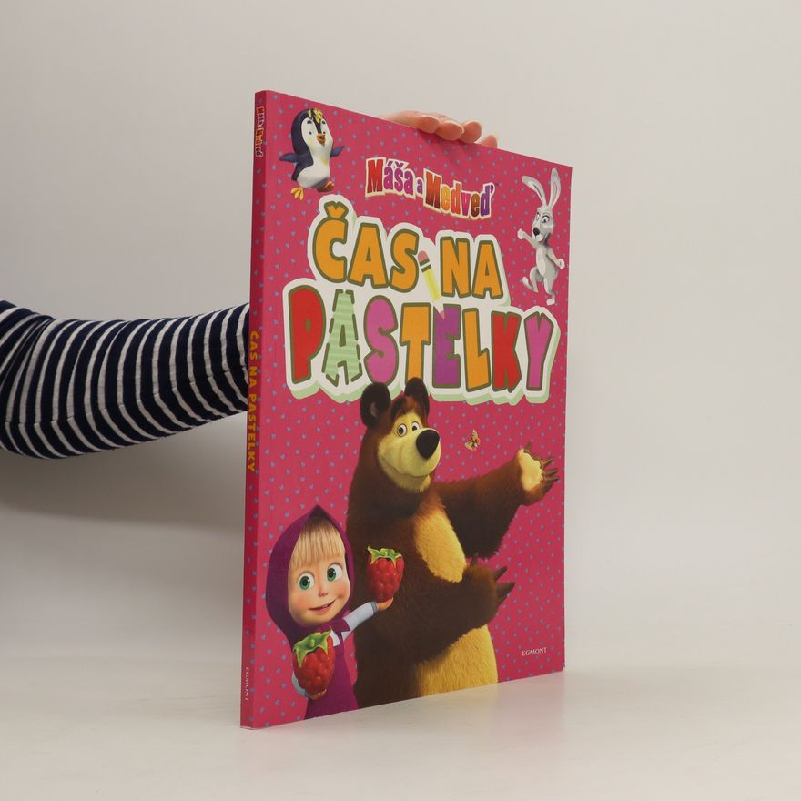 Autorenkollektiv Máša a Medveď: Čas na pastelky