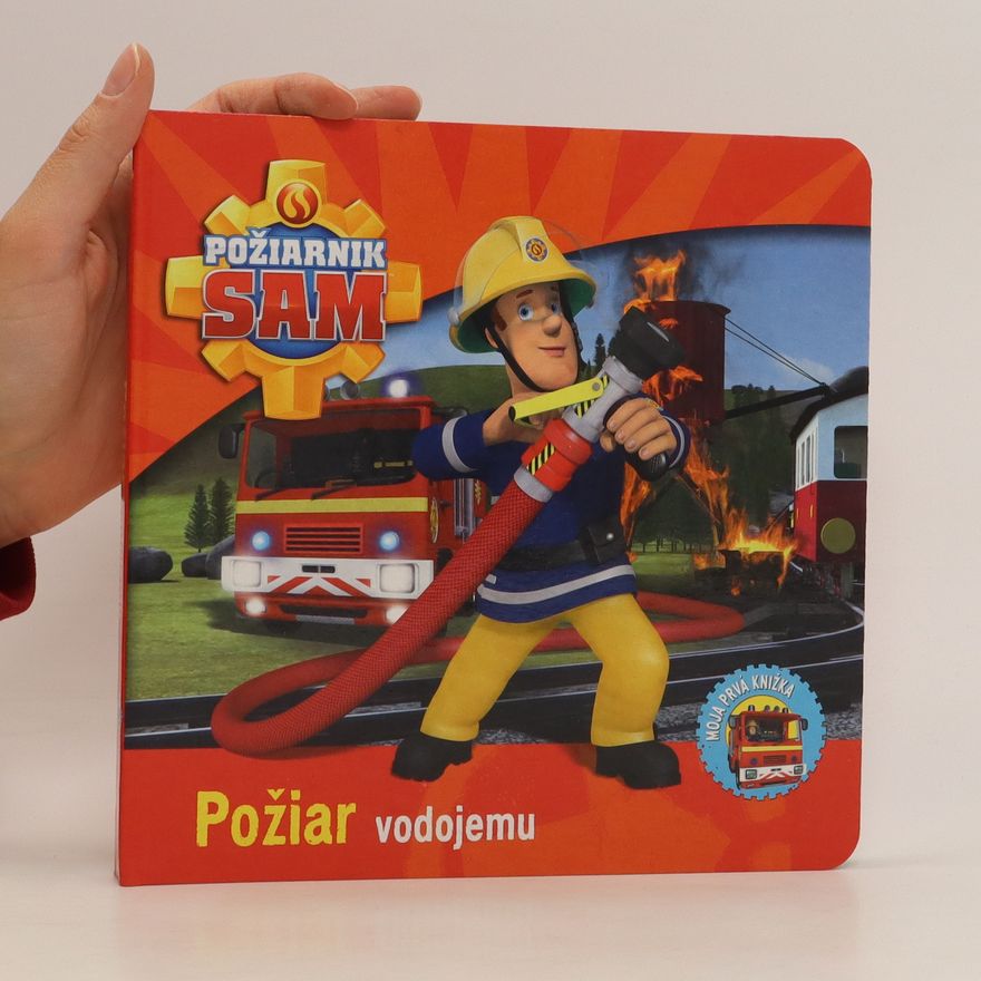 Kolektív autorov Požiarnik Sam: Požiar vodojemu