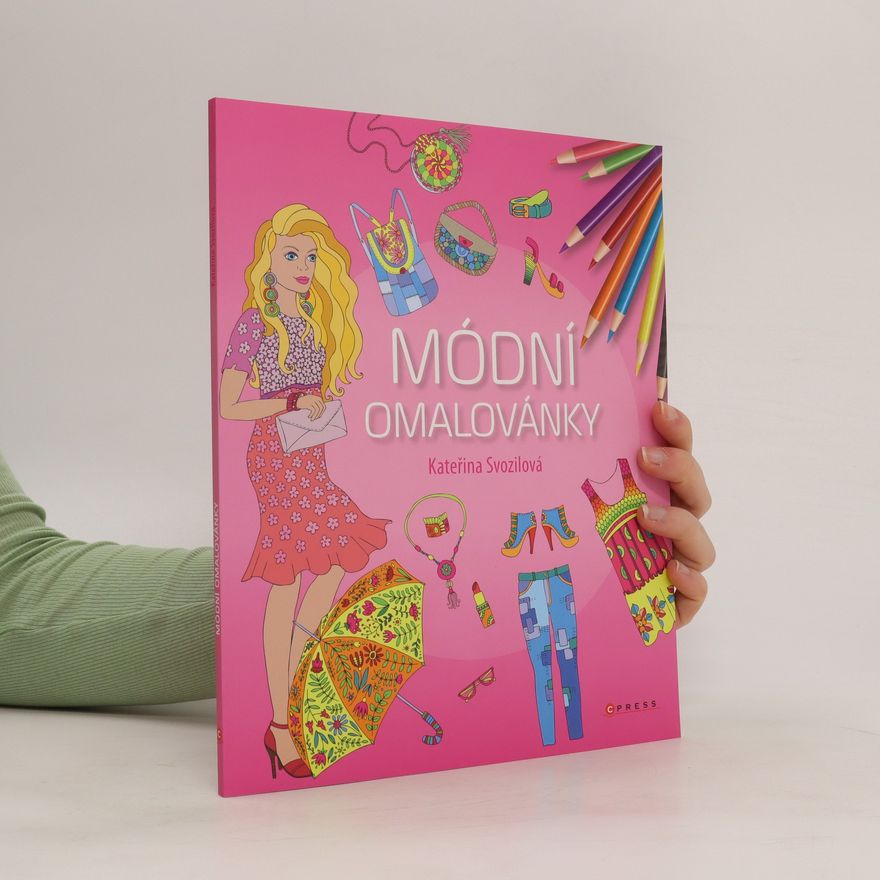 Svozilová Kateřina Módní omalovánky
