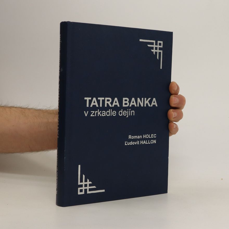Ľudovít Hallon Tatra banka v zrkadle dejín