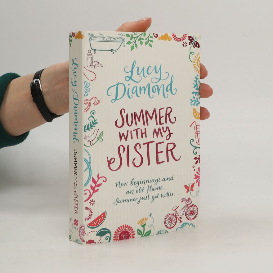 Lucy Diamond Summer with my sister