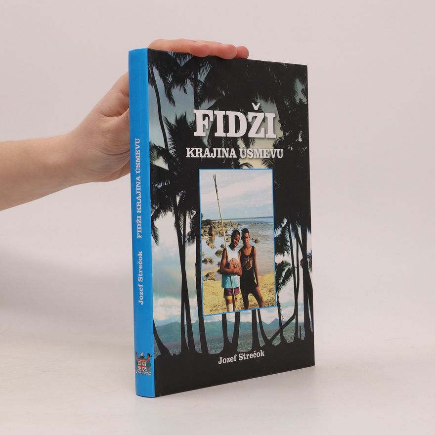 Jozef Strečok Fidži (Krajina úsmevu)