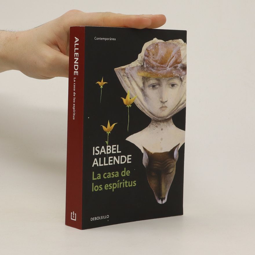 Isabel Allende La casa de los espíritus
