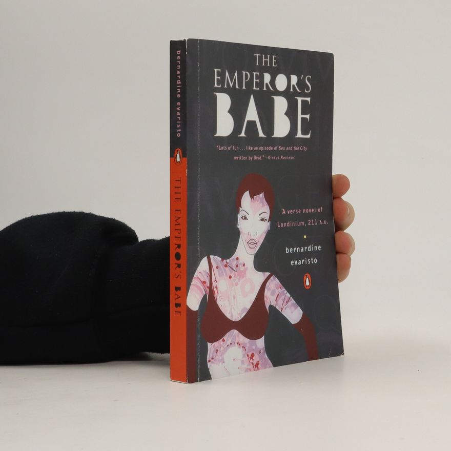 Bernardine Evaristo The Emperor's Babe