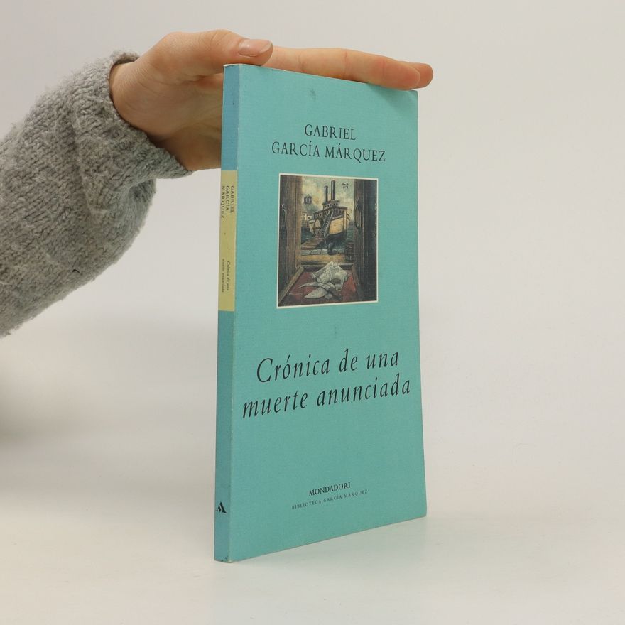 Gabriel García Márquez Crónica de una muerte anunciada