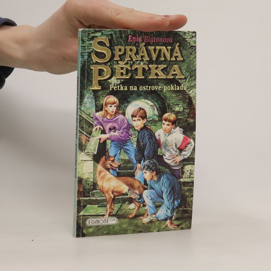 Enid Blyton Správná pětka. Pětka na ostrově pokladů