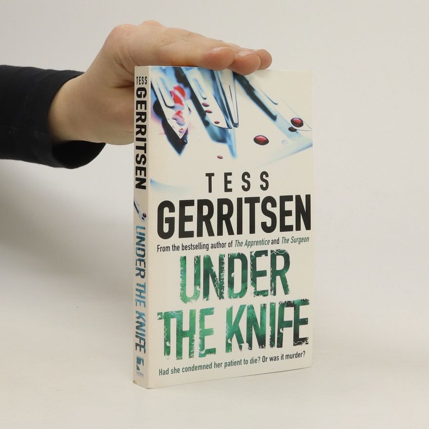 Tess Gerritsen Under the Knife