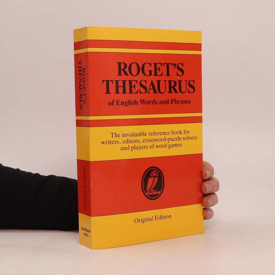 Peter Mark Roget Roget's Thesaurus of English Words and Phrases