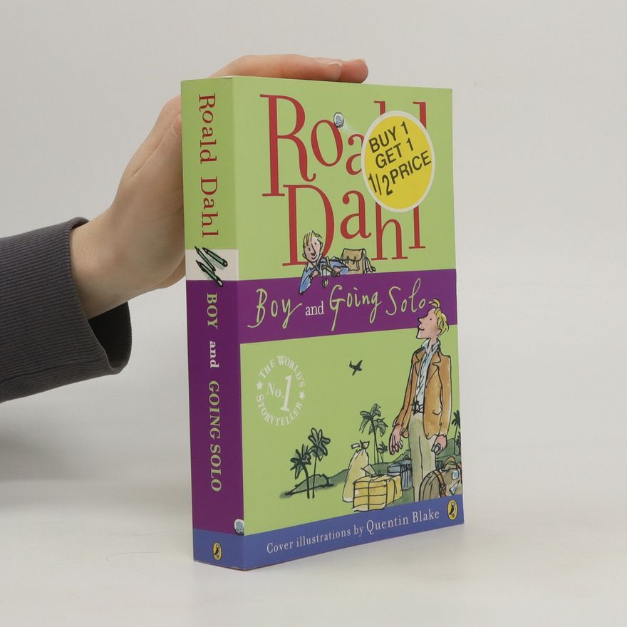Roald Dahl Boy and Going Solo