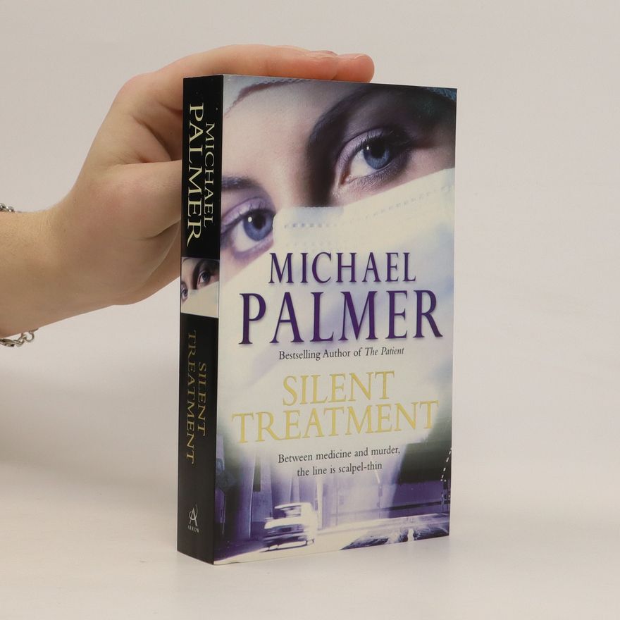 Michael Palmer Silent treatment