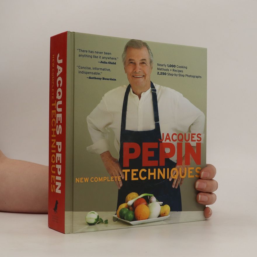 Jacques Pepin Jacques Pepin New Complete Techniques