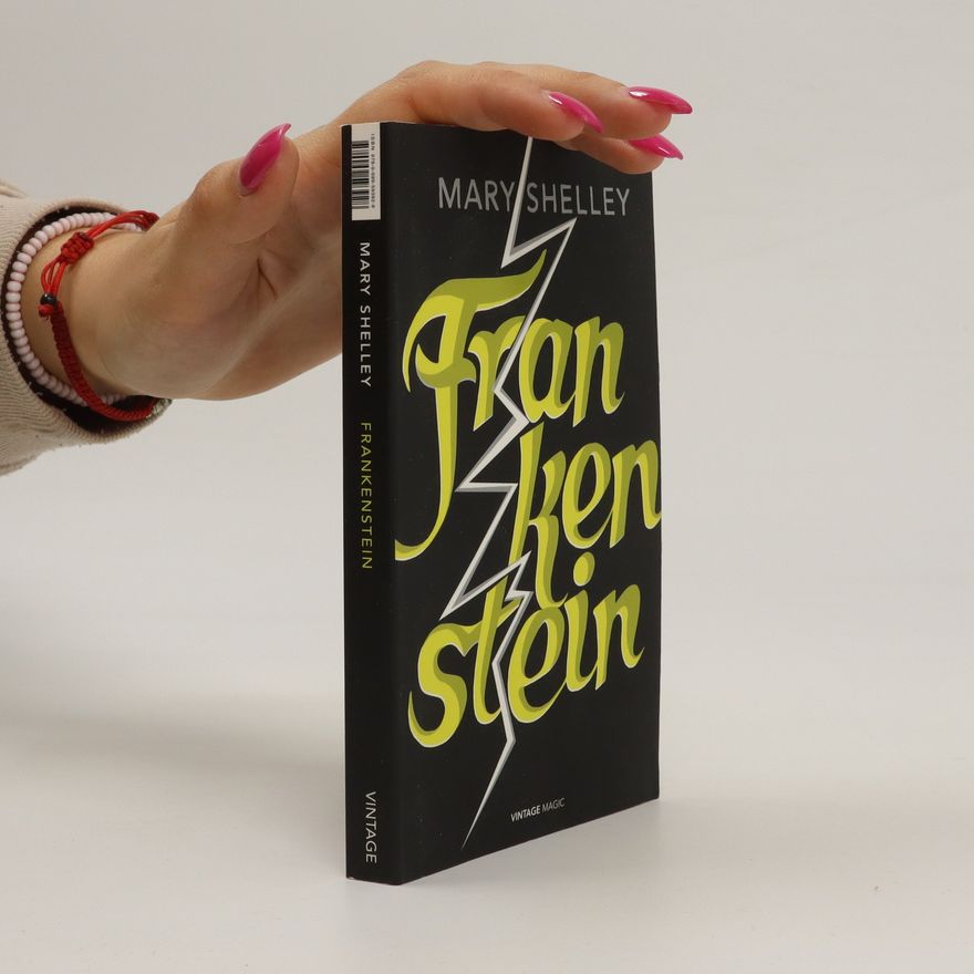 Mary W. Shelley Frankenstein