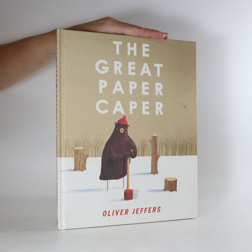 Oliver Jeffers The great paper caper