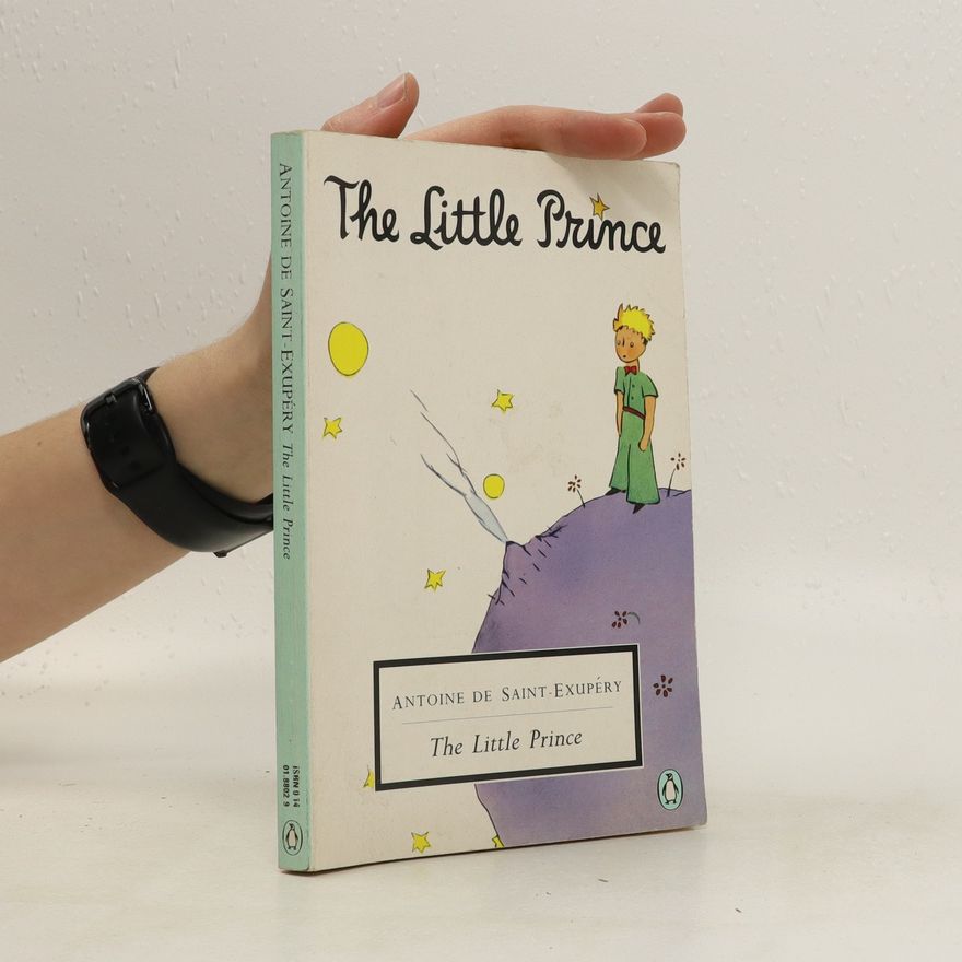 Antoine de Saint-Exupéry The Little Prince