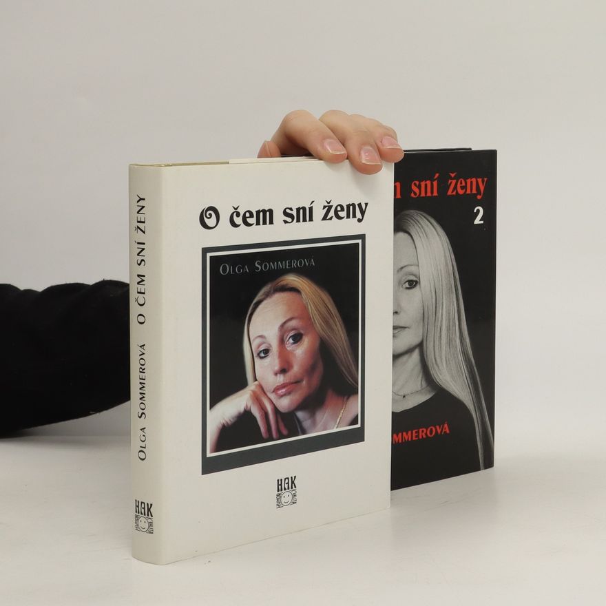 Olga Sommerová O čem sní ženy. 1. a 2. díl.