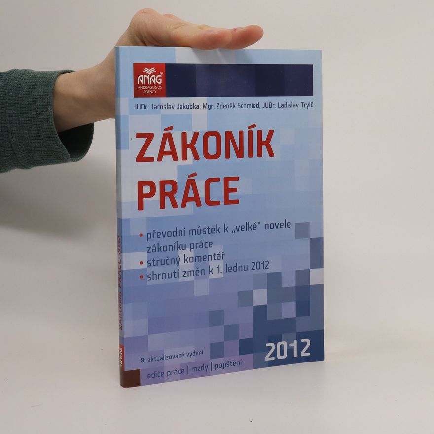 Jaroslav Jakubka Zákoník práce 2012