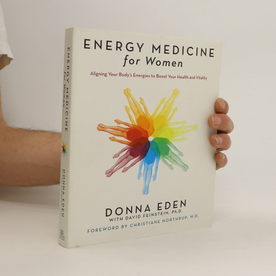 Donna Eden Energy Medicine for Women