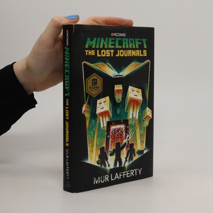 Mur Lafferty Minecraft: The Lost Journals
