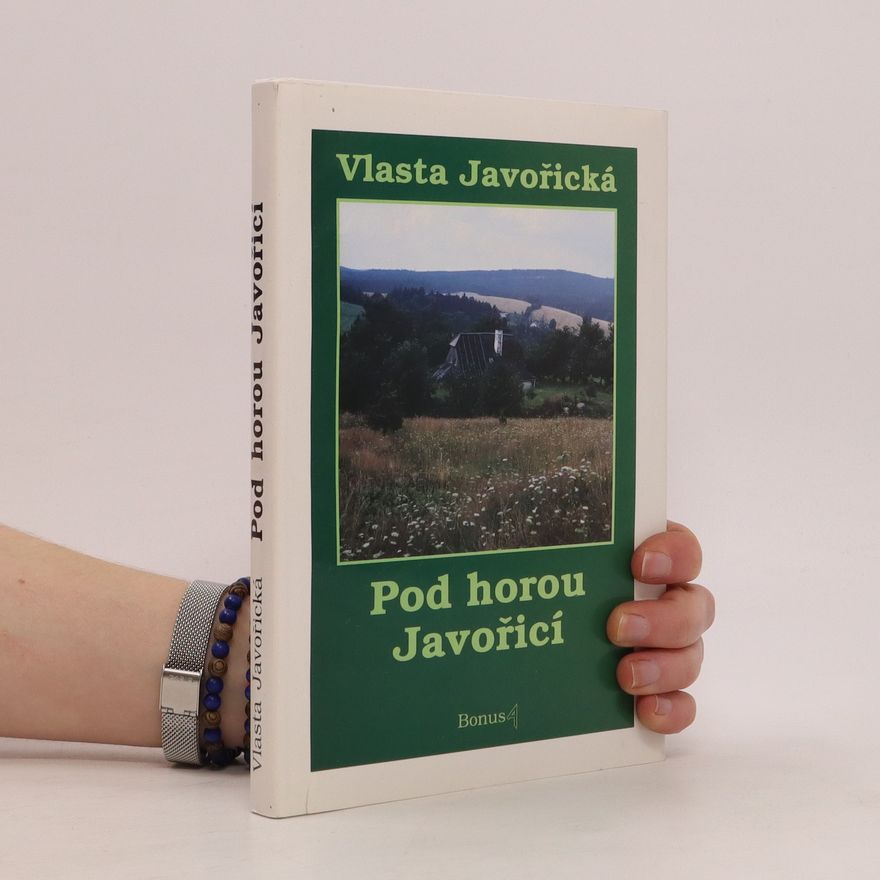 Vlasta Javořická Pod horou Javořicí