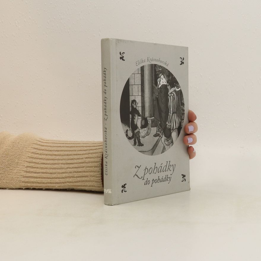 Eliška Krásnohorská Z pohádky do pohádky