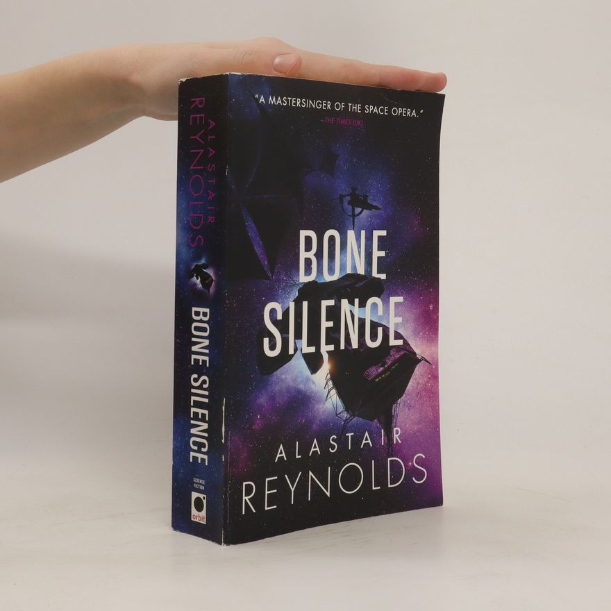 Alastair Reynolds Bone Silence
