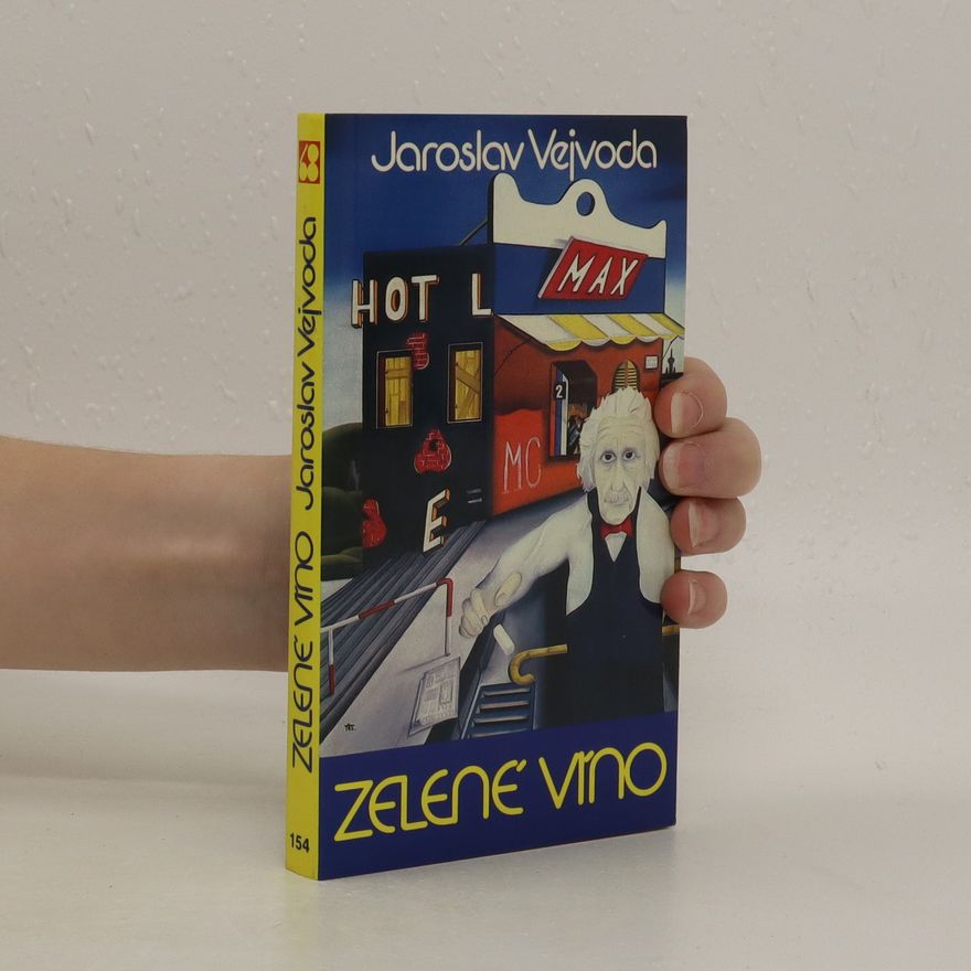 Jaroslav Vejvoda Zelené víno