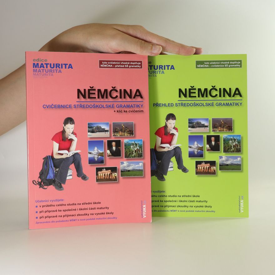 Jarmila Dubová Němčina. Přehled středoškolské gramatiky. Cvičebnice středoškolské gramatiky + klíč ke cvičením