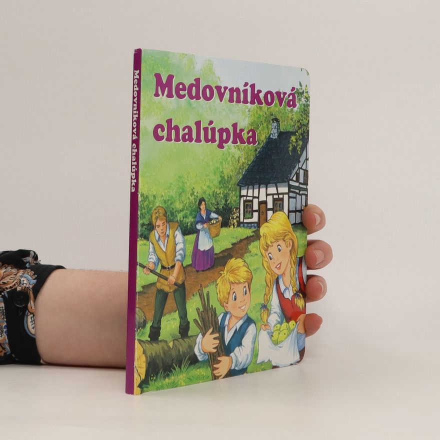 Autorenkollektiv Medovníková chalúpka