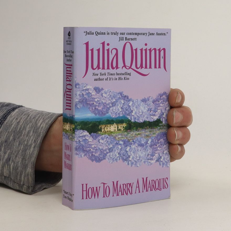 Julia Quinn How to Marry a Marquis