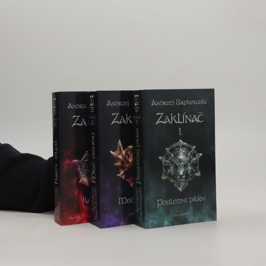 Andrzej Sapkowski Zaklínač 1. - 3. díl