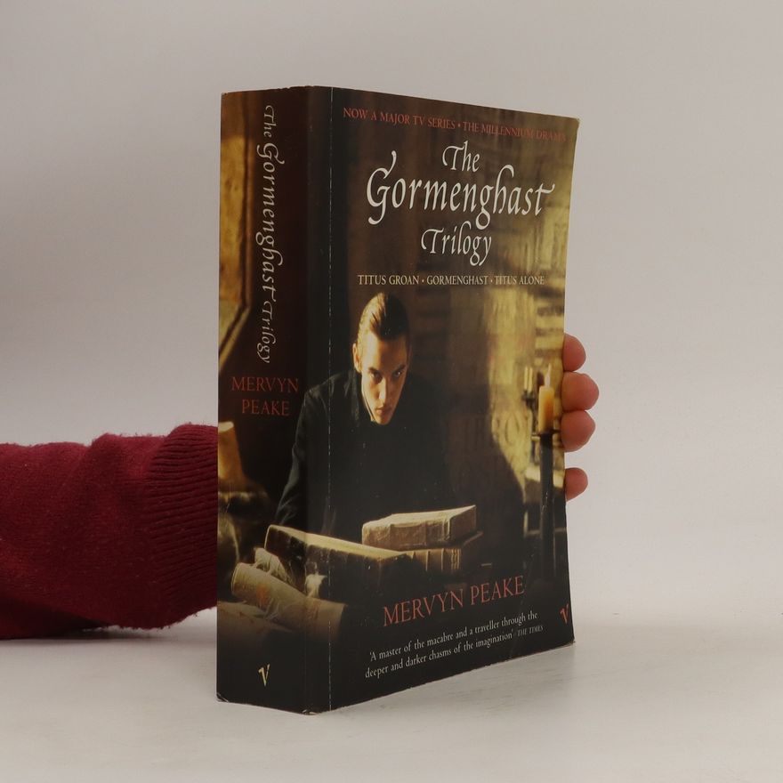 Mervyn Peake The Gormenghast trilogy