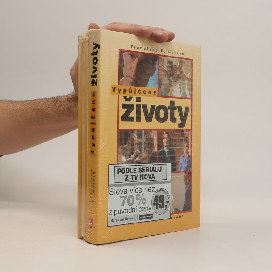 Francisco P. Pajaro Vypůjčené životy I. a II. díl (dva svazky)