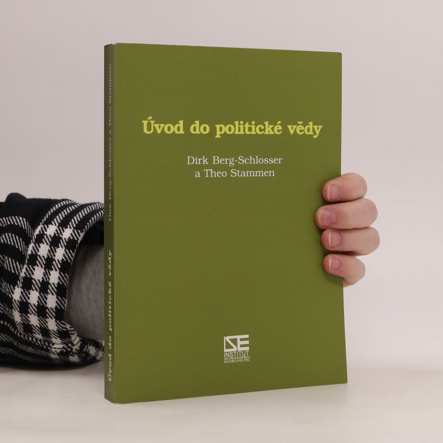 Dirk Berg-Schlosser Úvod do politické vědy