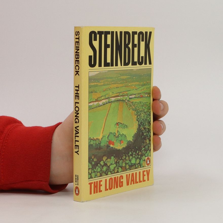 John Steinbeck The Long Valley