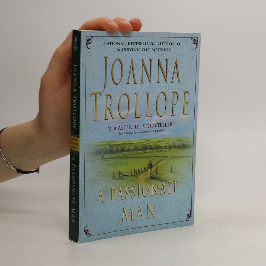 Joanna Trollope A Passionate Man