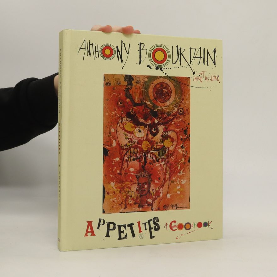 Anthony Bourdain Appetites