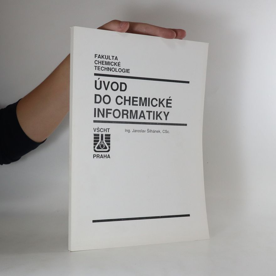 Jaroslav Šilhánek Úvod do chemické informatiky