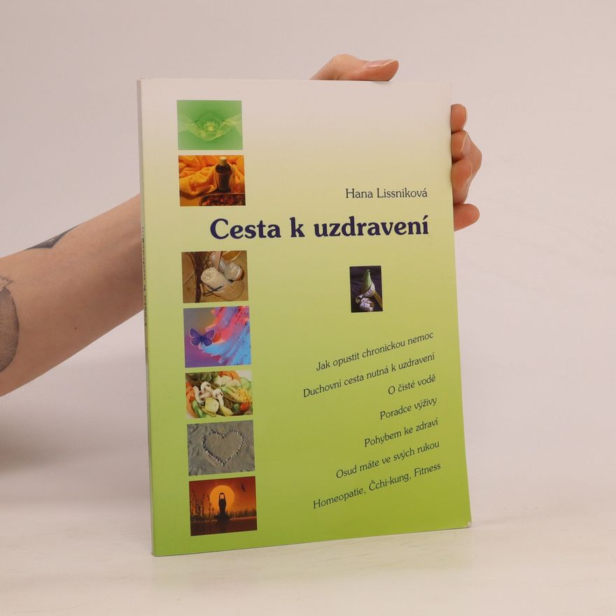 Hana Lissniková Cesta k uzdravení