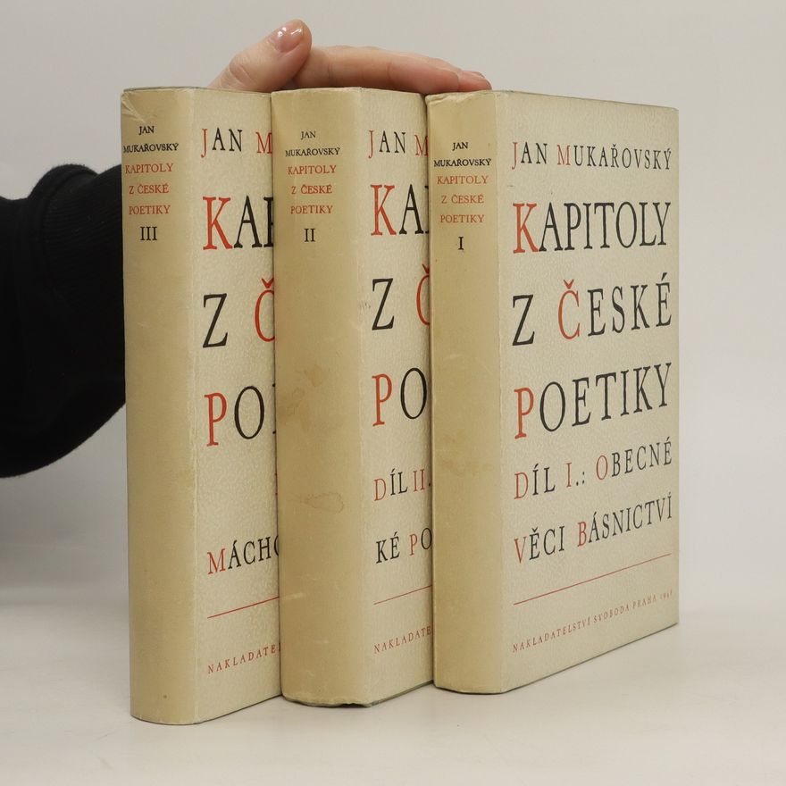 Jan Mukařovský Kapitoly z české poetiky 1.-3. díl