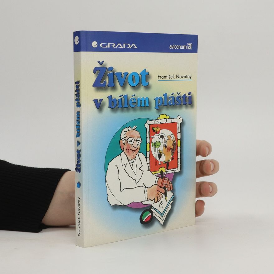 Stanislav Michler Život v bílém plášti