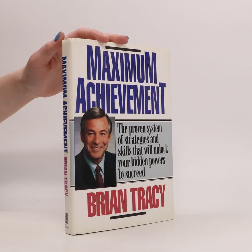 Brian Tracy Maximum Achievement