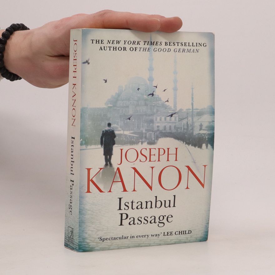 Joseph Kanon Istanbul passage