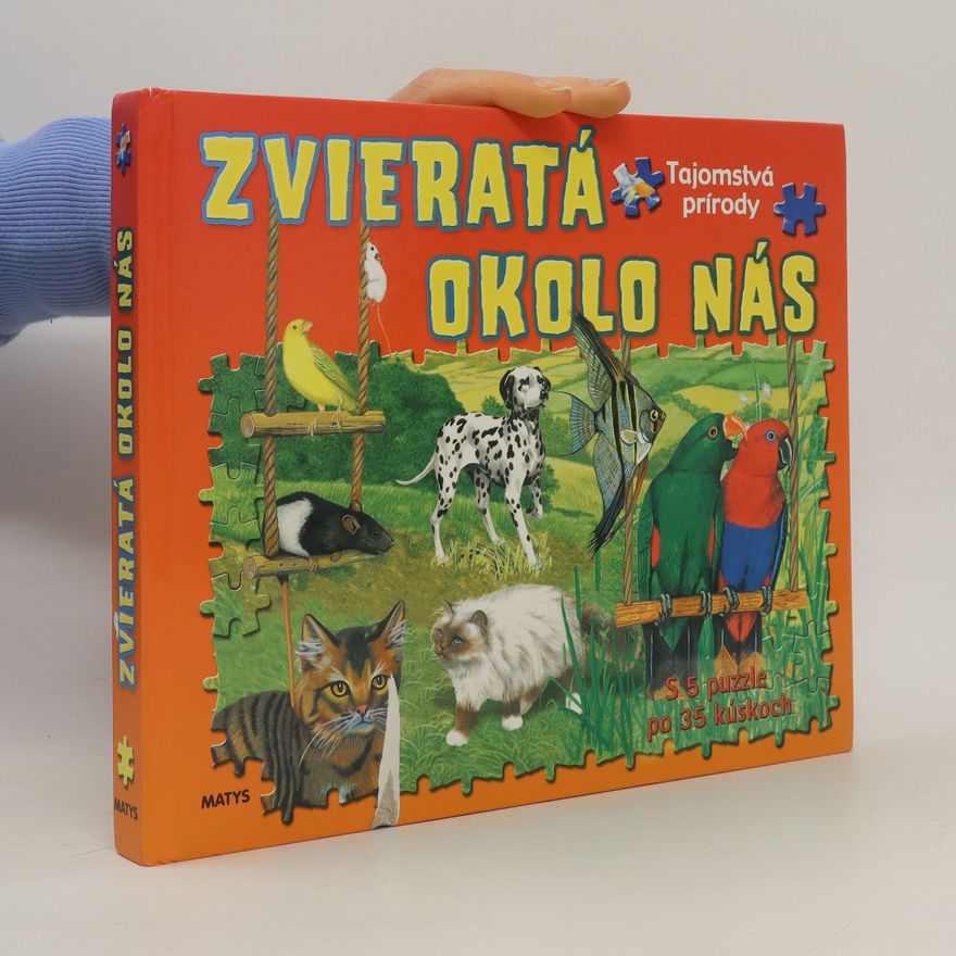Kolektív autorov Zvieratá okolo nás