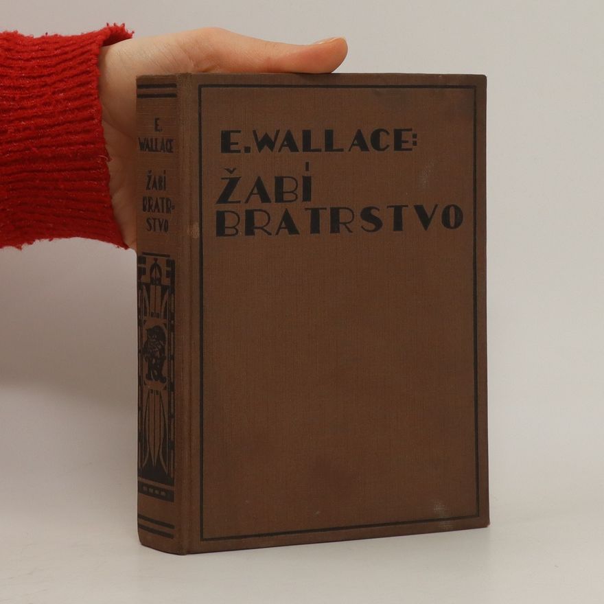 Edgar Wallace Žabí bratrstvo