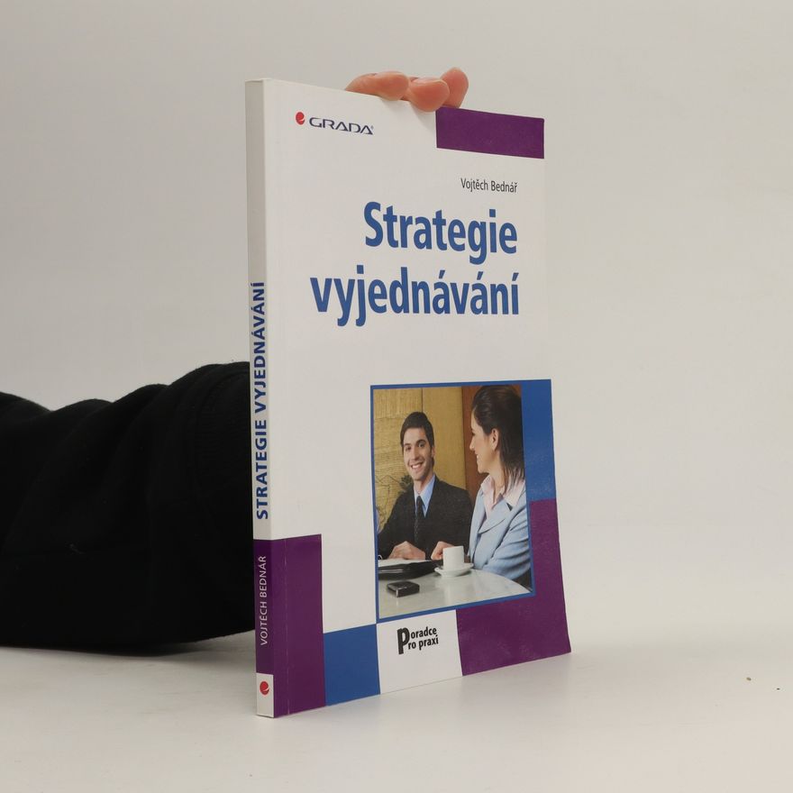 Vojtech Bednar Strategie vyjednávání