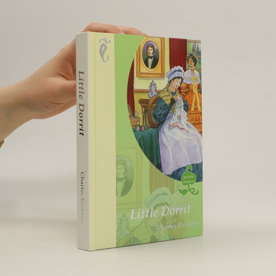 Charles Dickens Little Dorrit