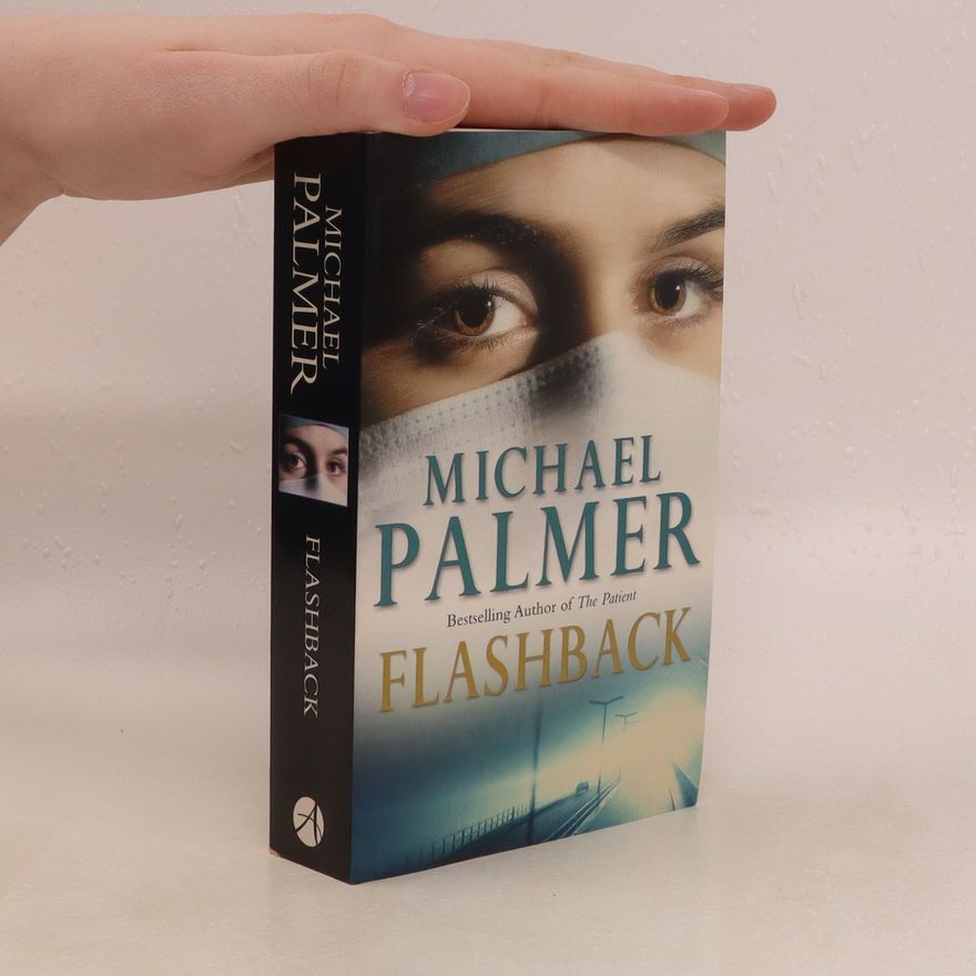 Michael Palmer Flashback