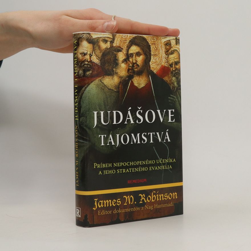 James McConkey Robinson Judášove tajomstvá