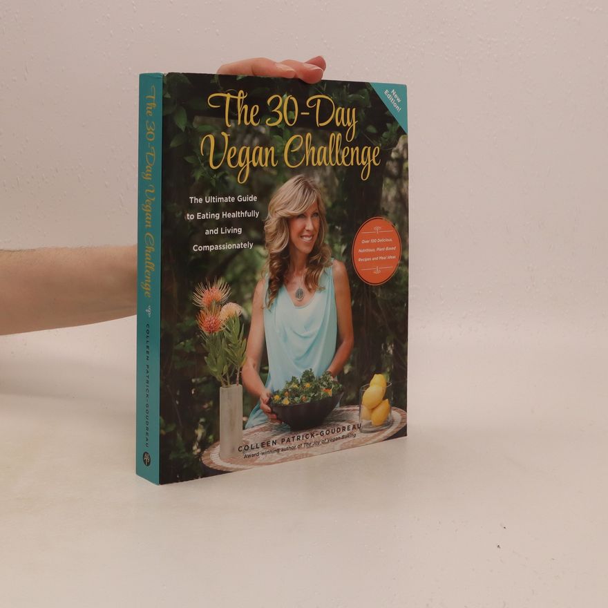 Colleen Patrick-Goudreau The 30-day vegan challenge